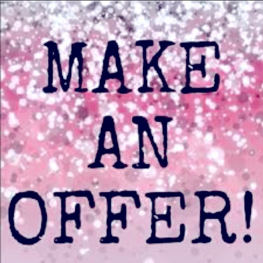 Accepting all reasonable offers!
